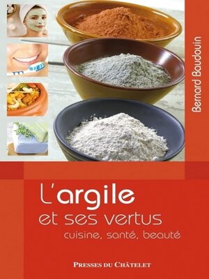 cover image of LEs vertus de l'argile
